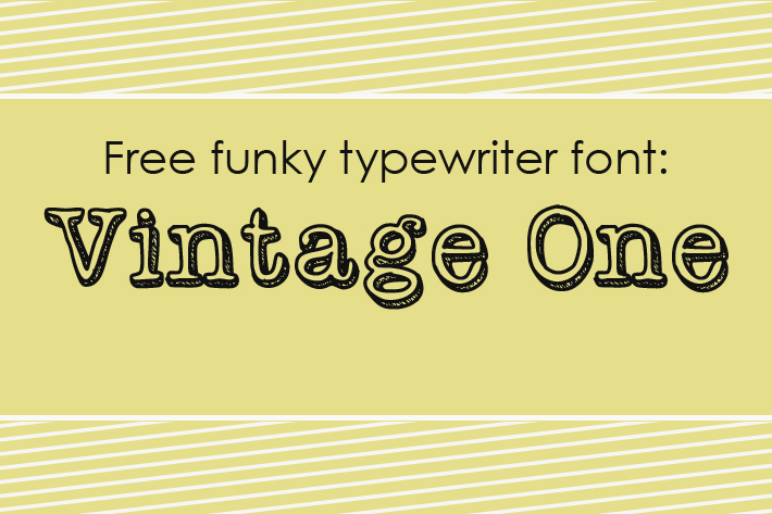 Vintage Typewriter Font and Free Prints